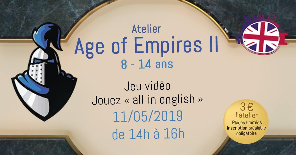 Atelier Anglais Age of Empires II - 8-14 ans 11 mai.jpg