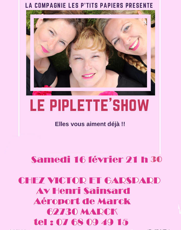le piplette's show 16 février.jpg