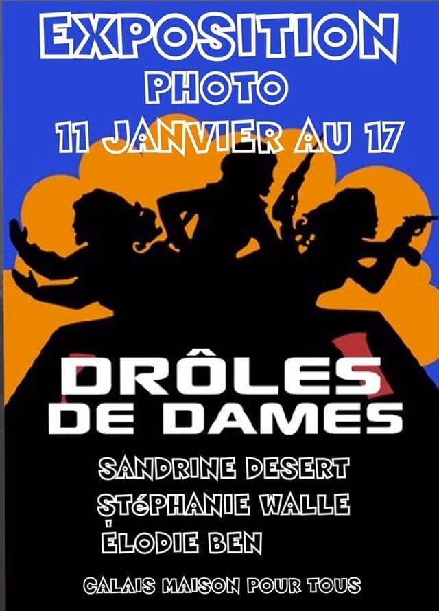 Exposition drôles de dames maison pour tous 11 au 17 janvier.jpg