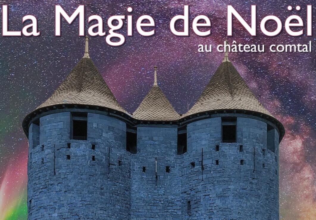 magie de noel au chateau comtal.jpg