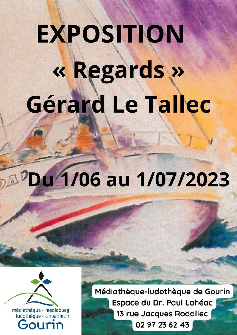 Exposition_Gerard_Le_Tallec_Juin2023.jpg