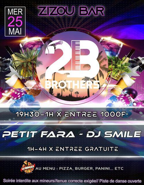 Visuel_Event_Concert 2B Brothers after mix Petit Fara & DJ Smile.jpg