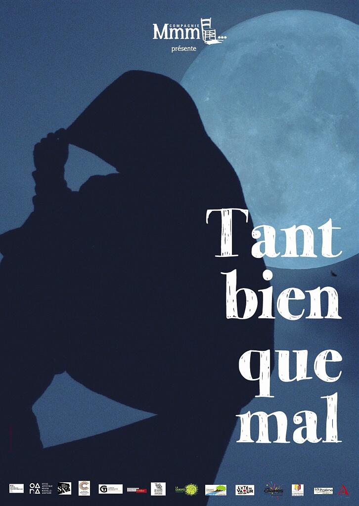 Spectacle "Tant bien que mal "