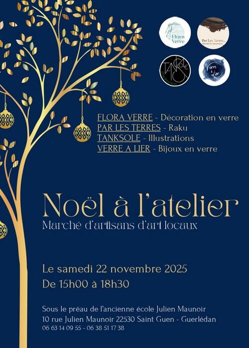 Noël à l'atelier - 22 novembre 2025 - St Guen - Guerlédan