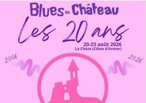 Blues au château - 20 au 23 août 2026 - La Chèze
