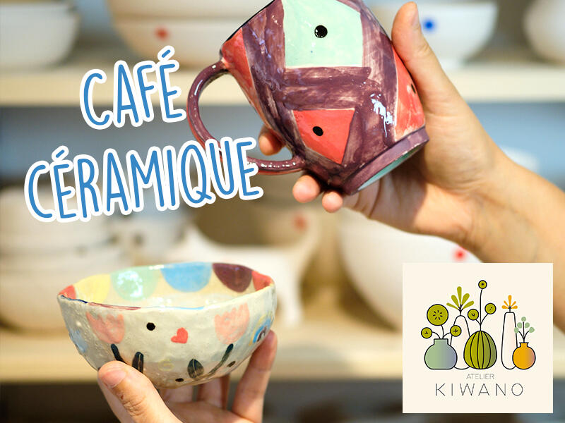 Café Céramique - Atelier Kiwano