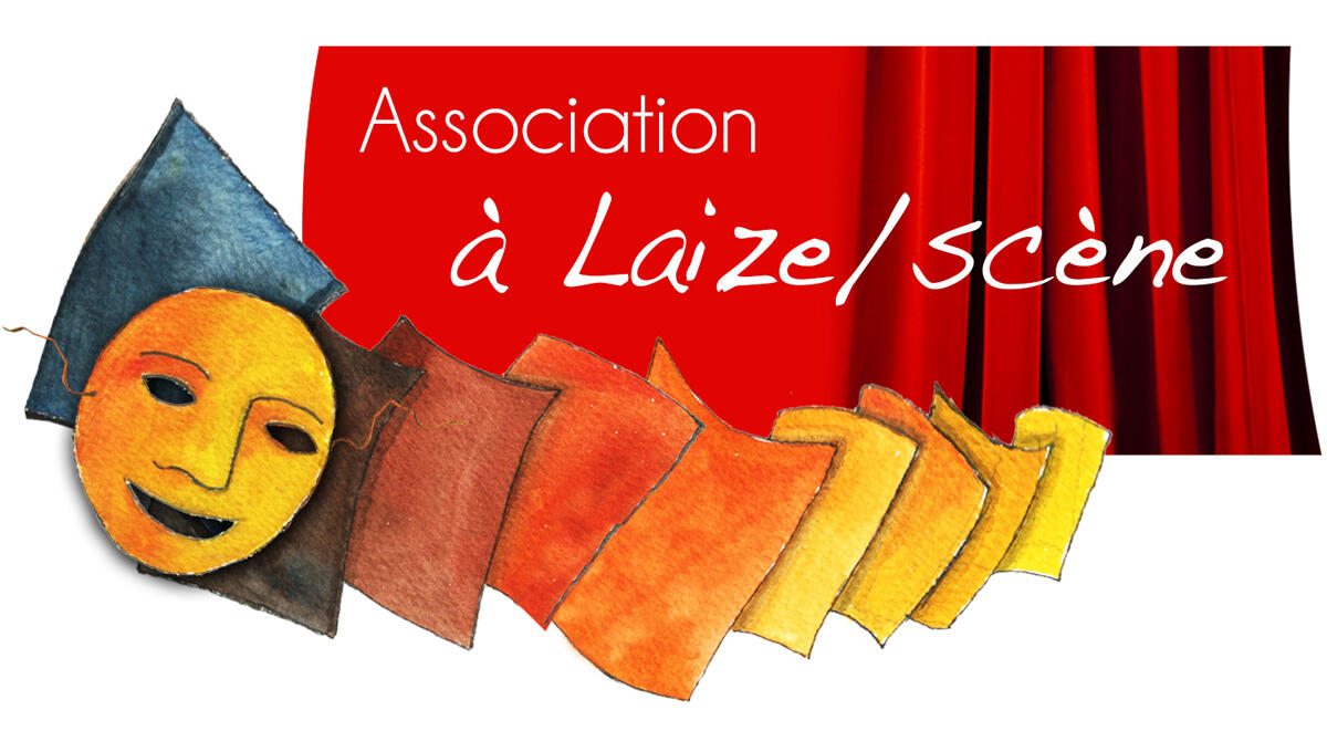 A LAIZE / SCENE