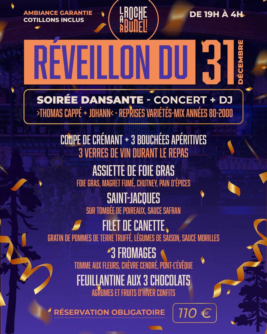 La Roche à Bunel, réveillon du 31