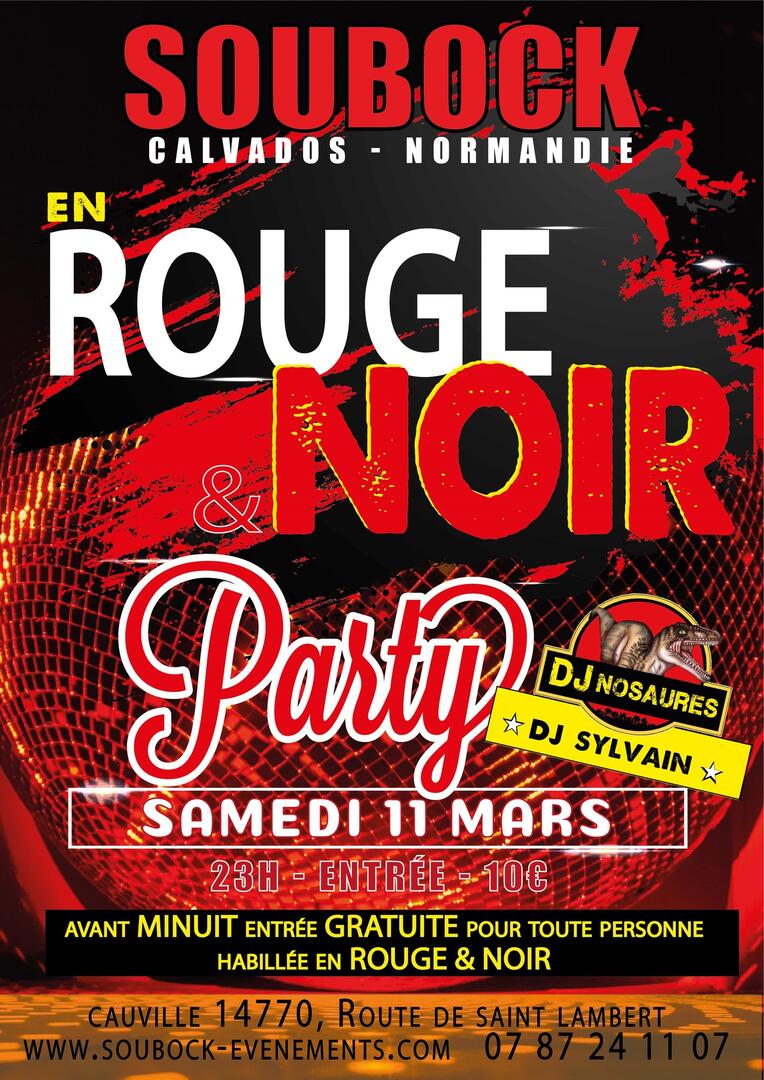 Soirée en ROUGE et Noir au Soubock