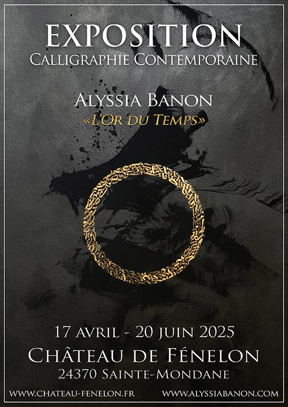 Exposition calligraphie Chateau de Fénelon 17 avril - 20 juin
