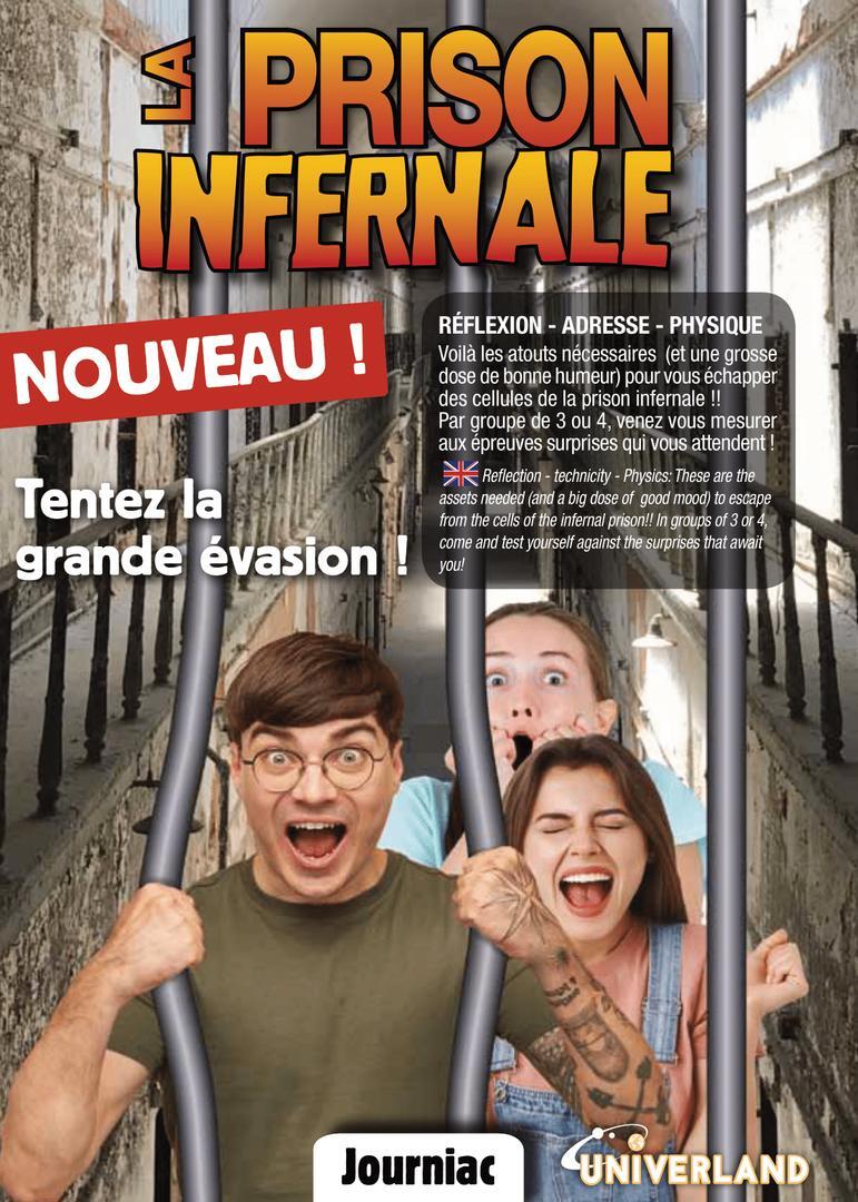La prison infernale - ©Univerland Journiac