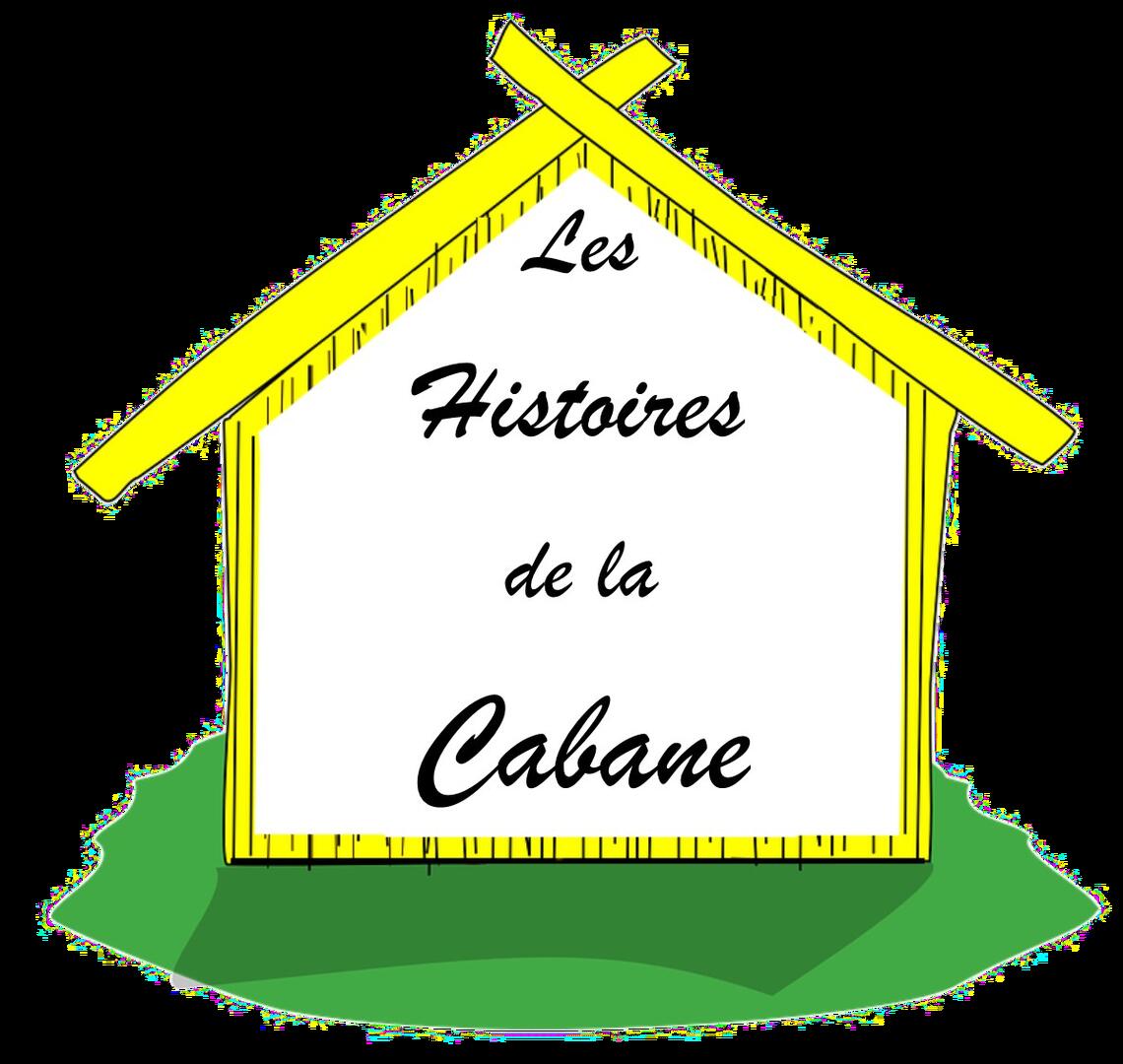 Les histoires de la cabane