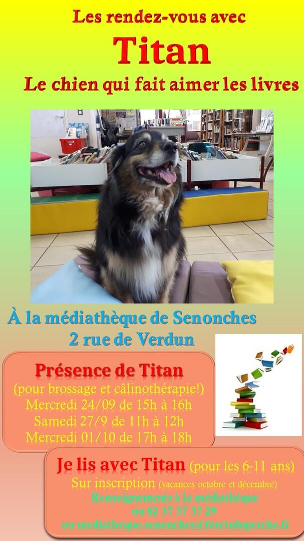 Les rendez vous avec Titan médithèque senonches 24 et 27 septembre et 01 octobre
