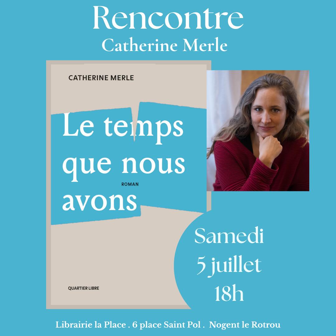 Rencontre Catherine Merle