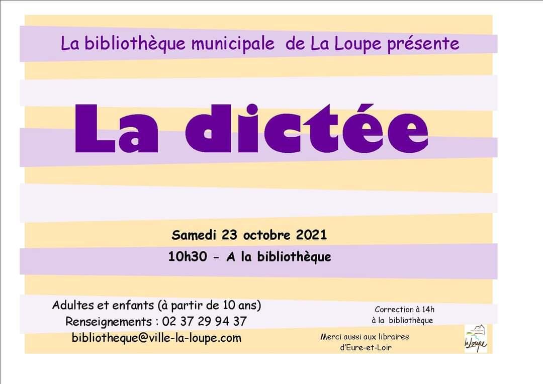 23.10.21 Dictée Bibliothèque La Loupe