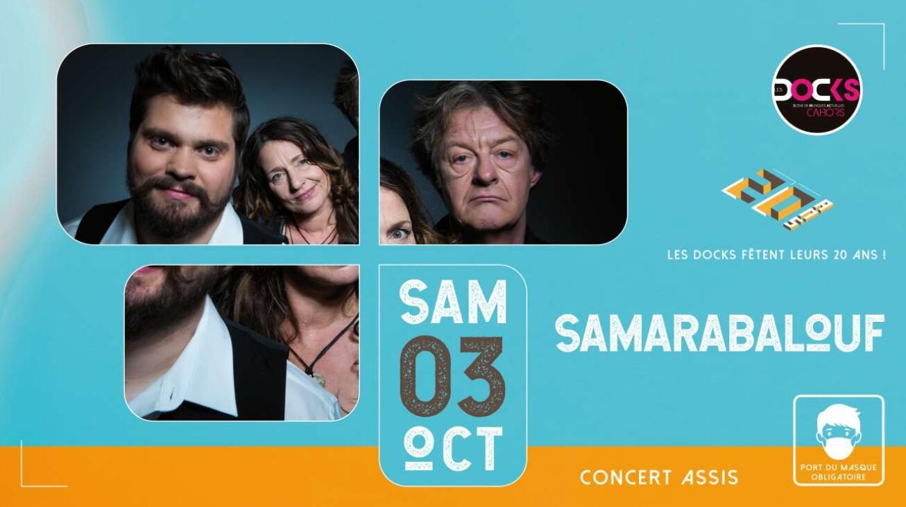 @Les Docks - Samarabalouf