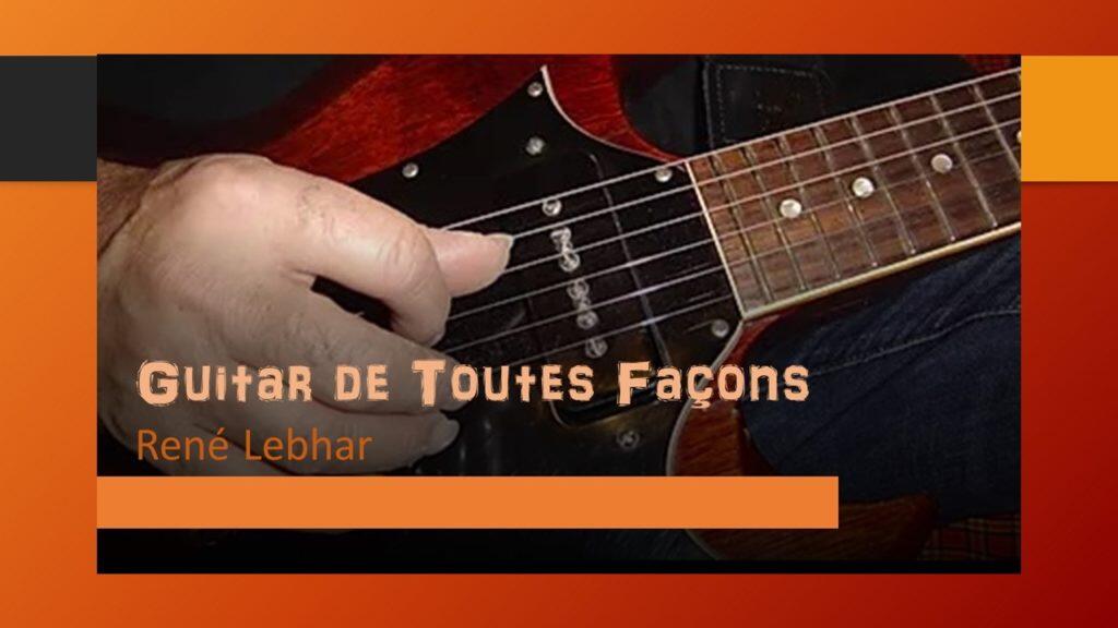 Guitar-de-Toutes-Façons