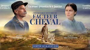 L'incroyable histoire du facteur cheval de Nils Tavernier