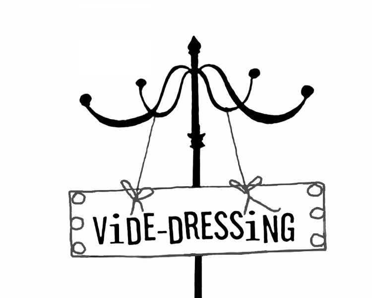 Vide-dressing