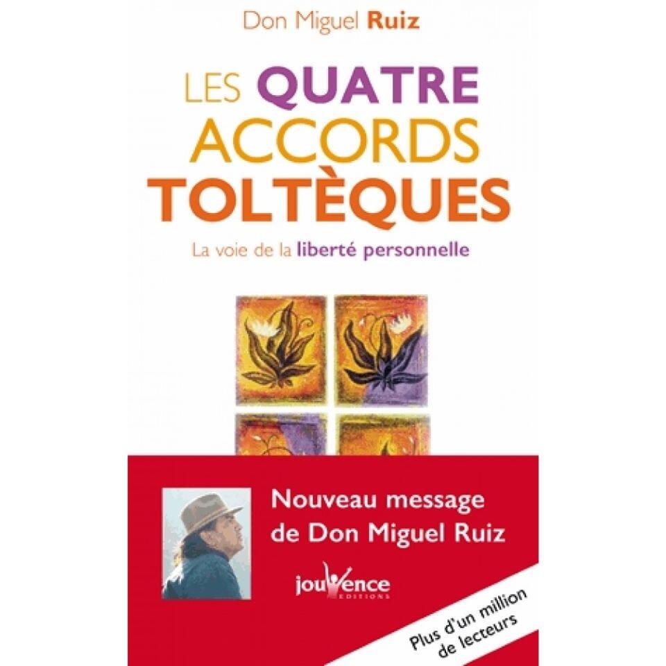 les-quatre-accords-tolteques-la-voie-de-la-liberte-personnelle-9782889116546_0©Don Miguel Ruiz