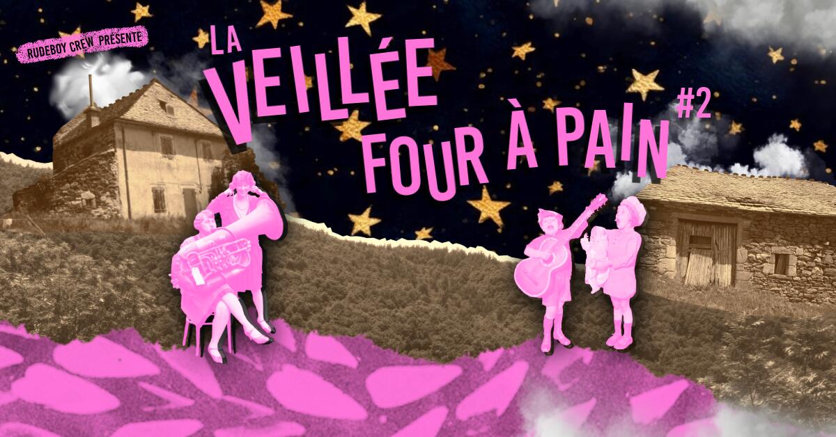Veillee-Four-a-Pain-2