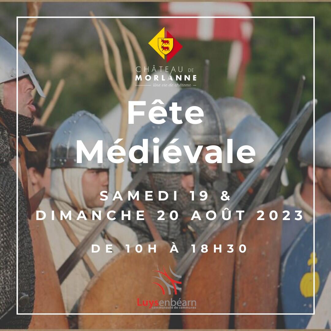 Morlanne we médiéval au Château 19 et 20 août 2023
