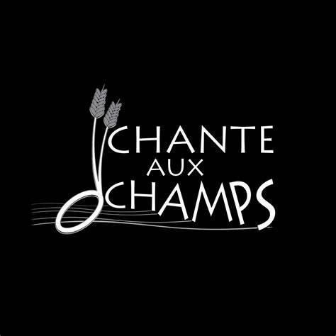 Chante aux Champs