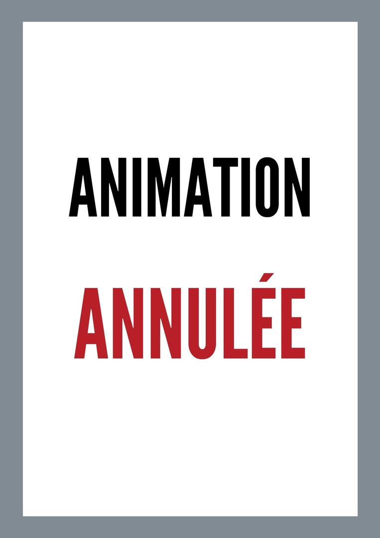 Animation annulée