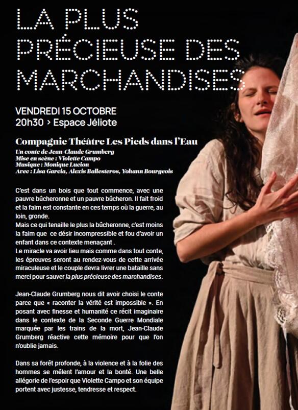 La plus précieuse des marchandises