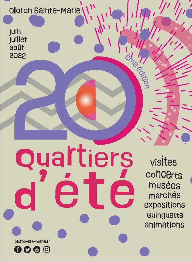 Quartiers d'été 2022