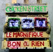 Cie Chicken Street