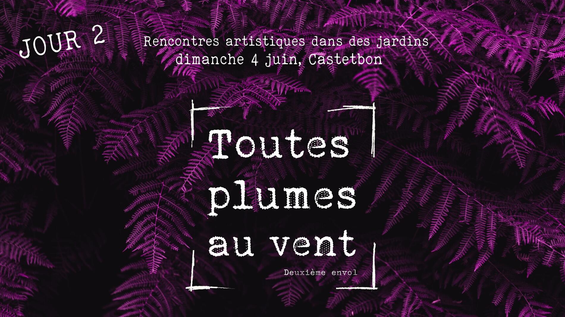 Toutes plumes au vent