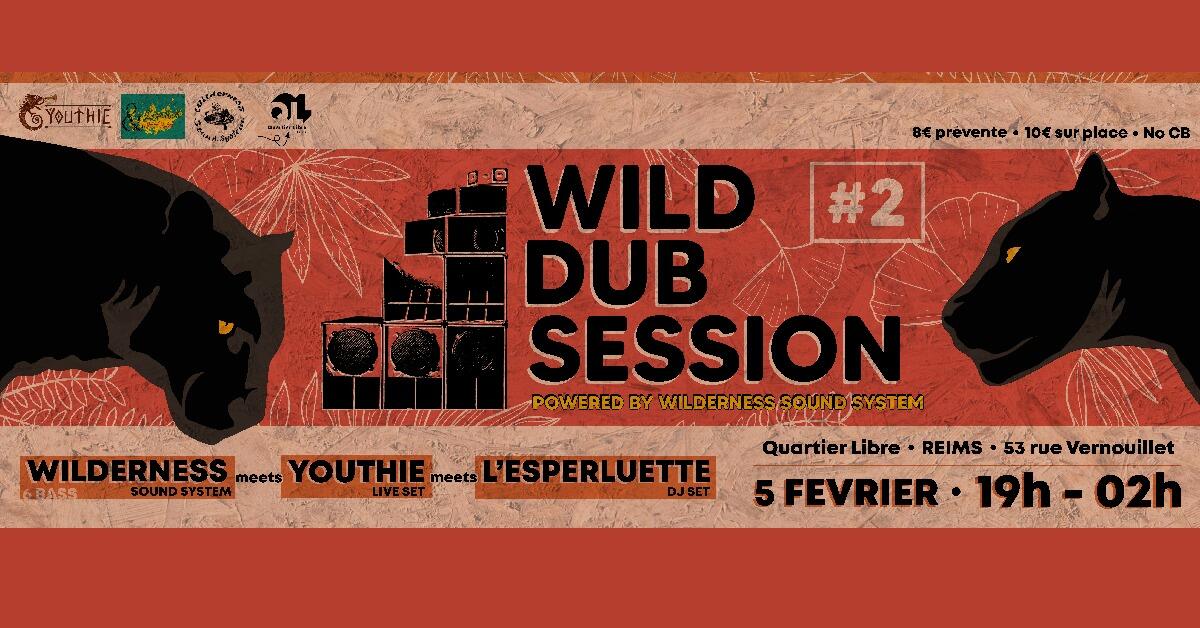 Wild Dub Session