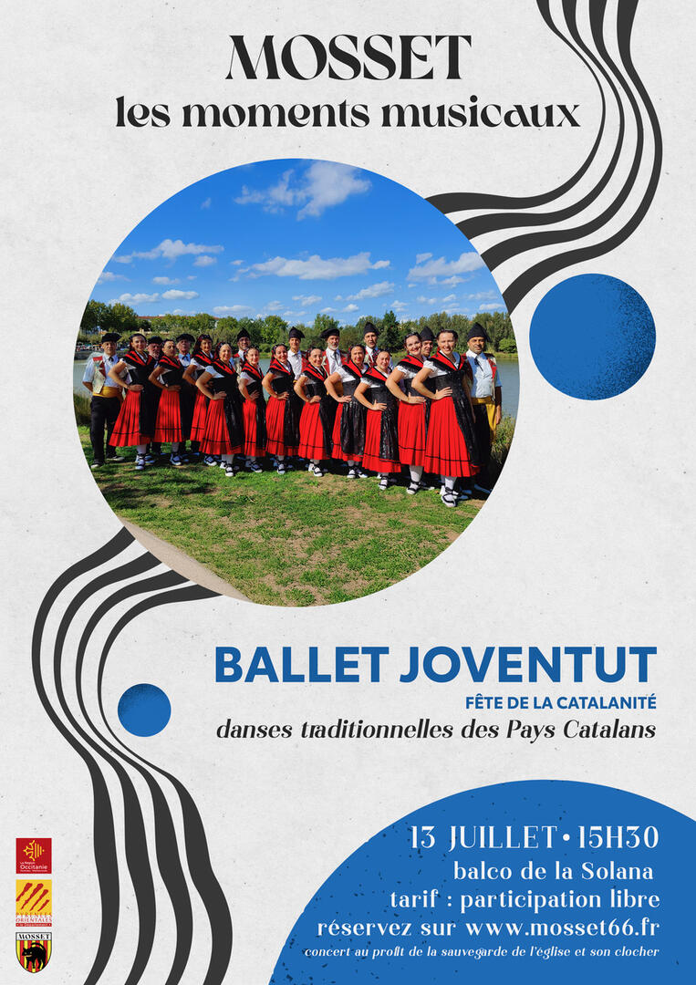Affiche Mosset les moments musicaux - Ballet Joventut