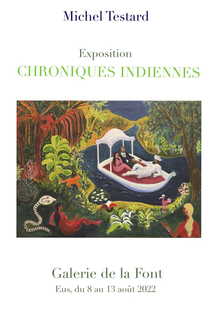 expo chroniques indiennes Eus 8-13.08.2022