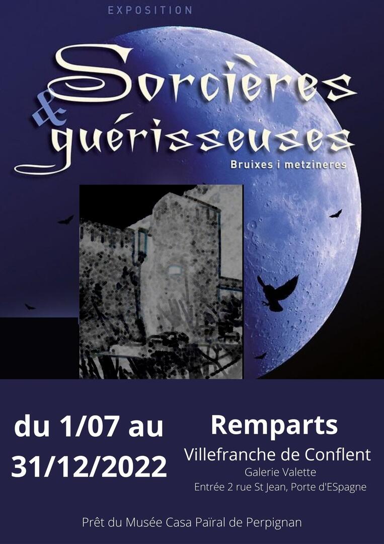 expo sorcières et guérisseuses remparts VDC jusqu'au 31 dec
