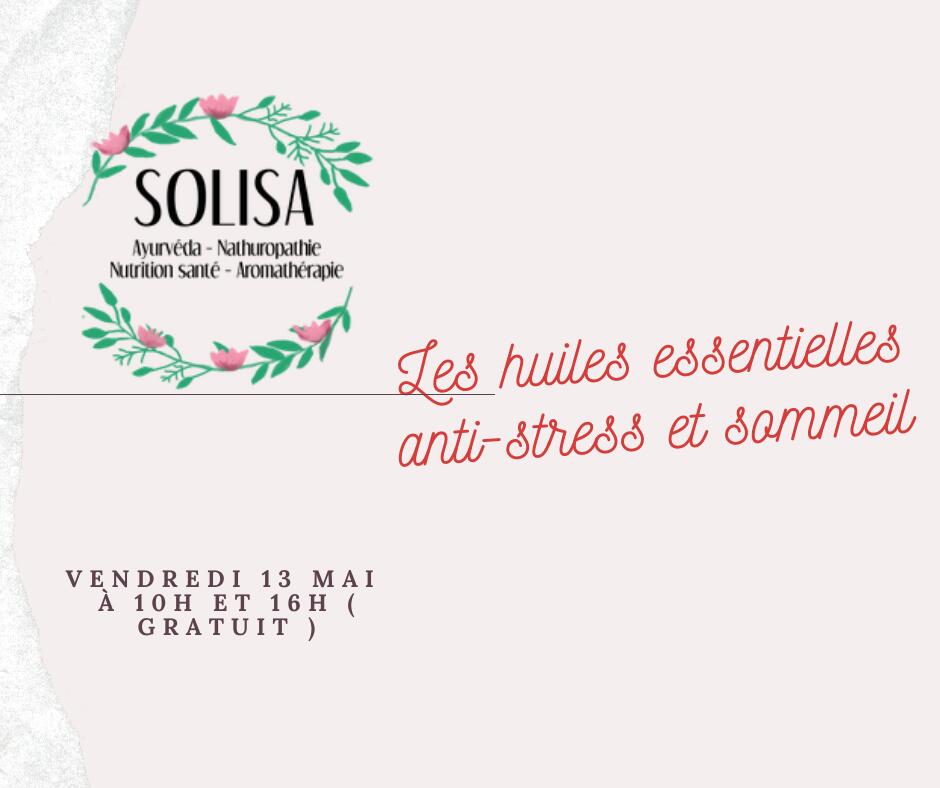 atelier huiles essentielles anti-stress et sommeil
