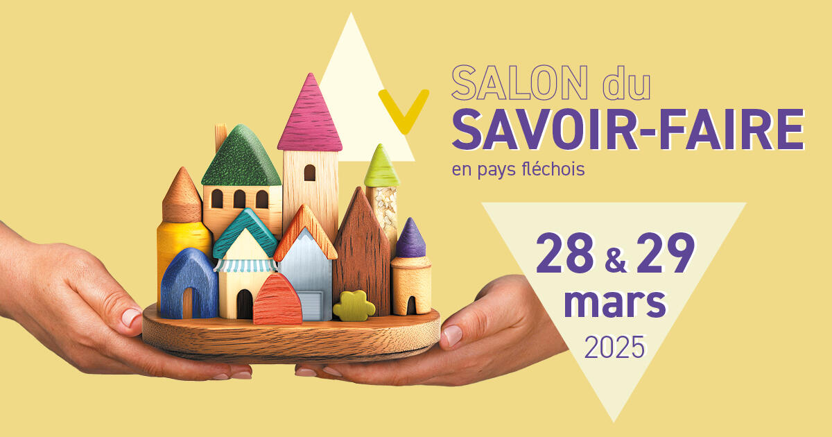 Salon du savoir-faire 2025 en pays fléchois