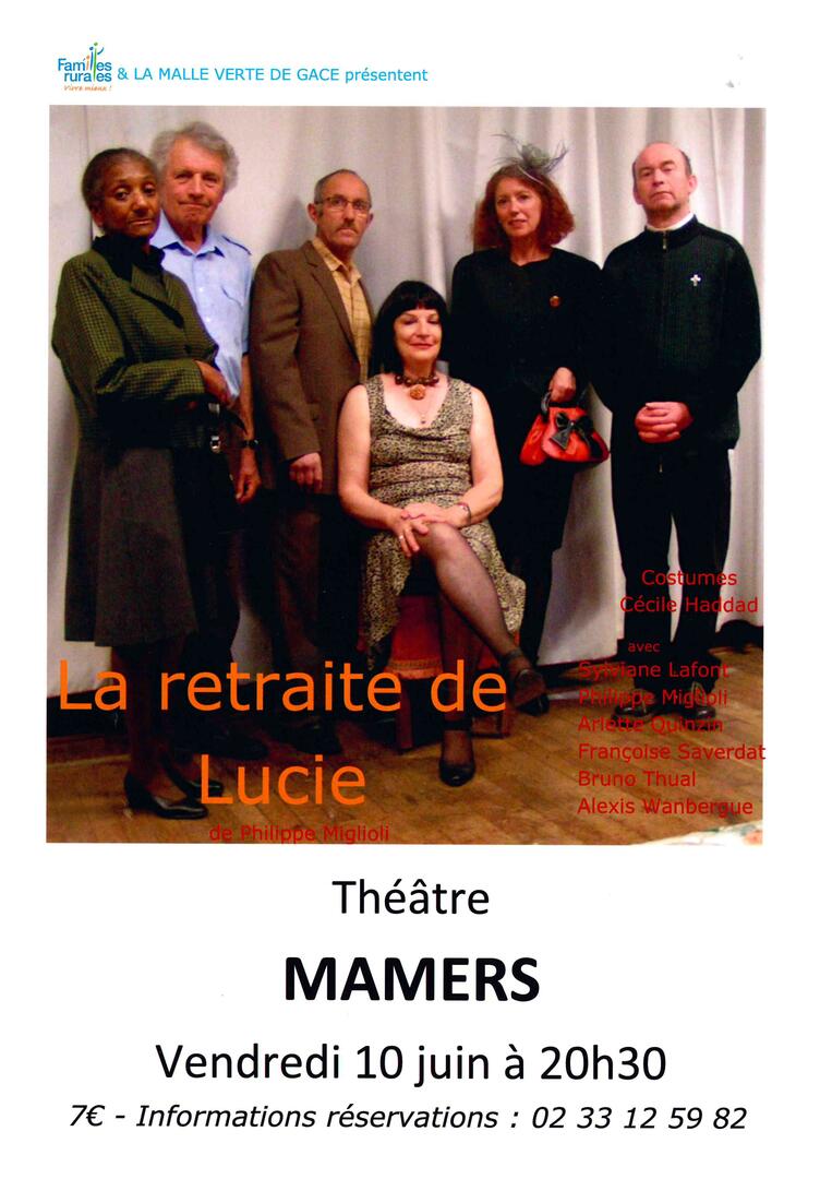 Théâtre La retraite de Lucie