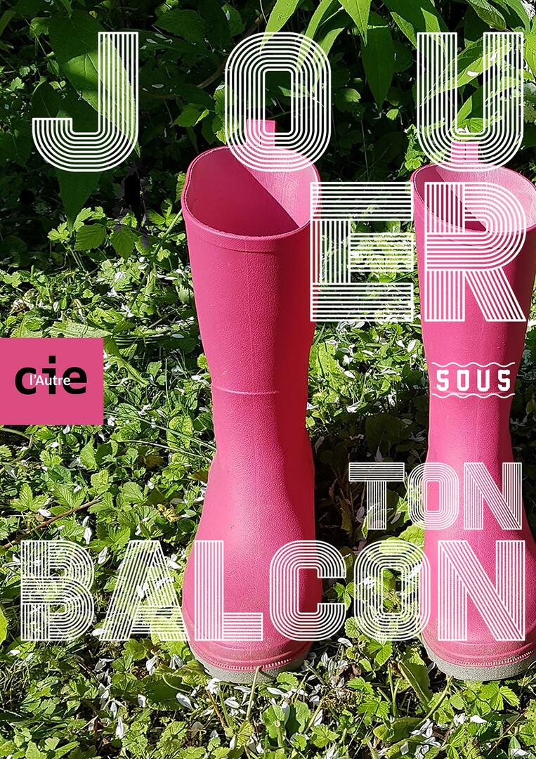 Jouer sur ton balcon