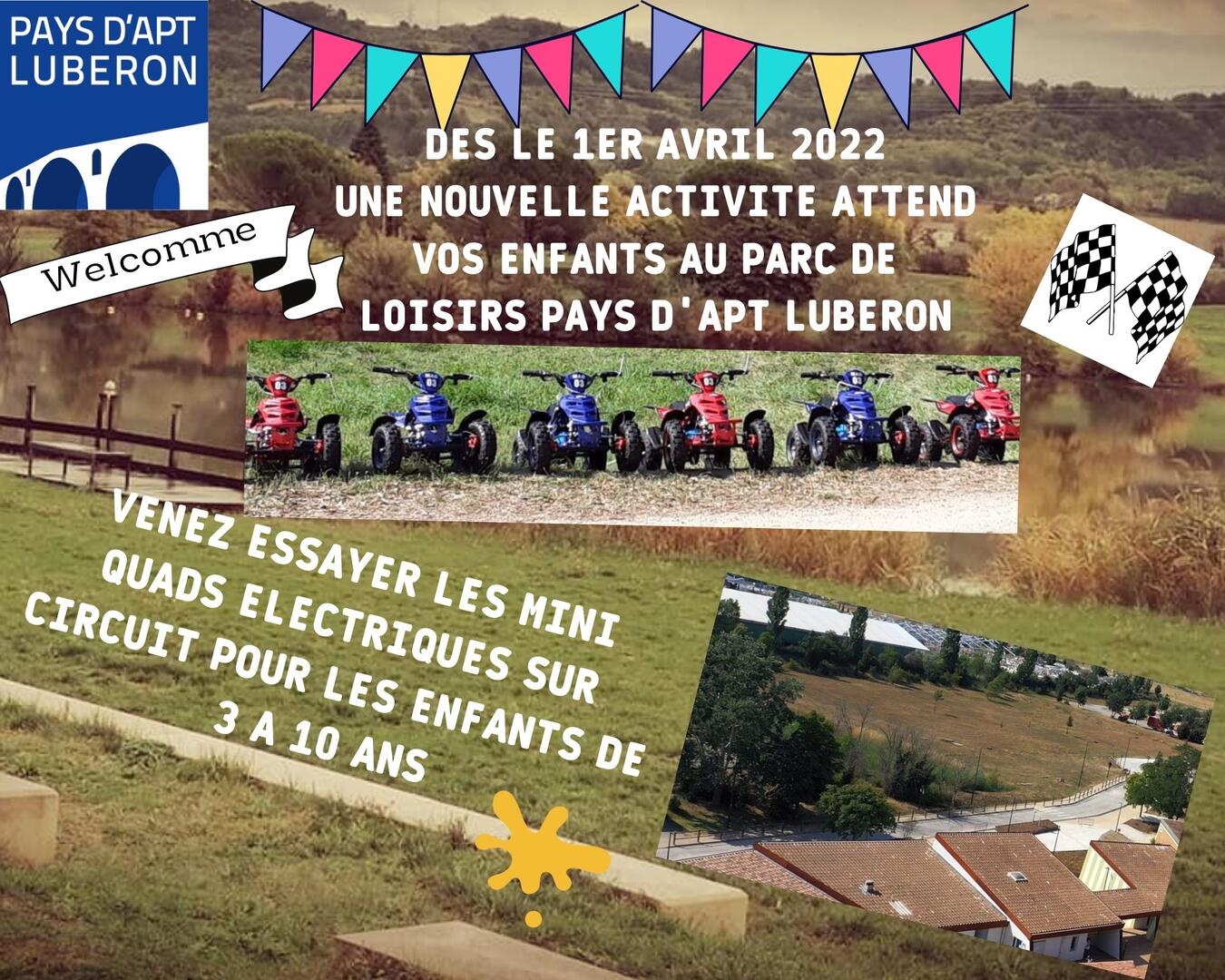 Nouvelle activité de mini quads électriques au Parc de Loisirs Pays d'Apt Luberon