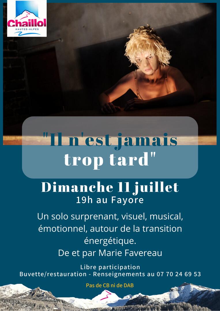 Spectacle 'Il n'est jamais trop tard'