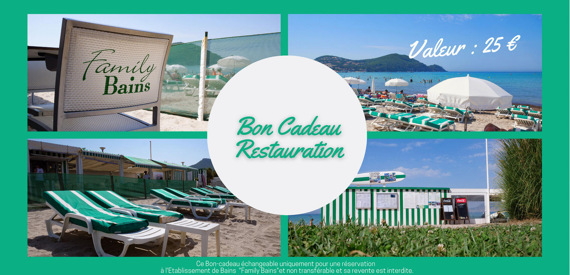 Bon cadeau - Restauration Family Bains : valeur 25€