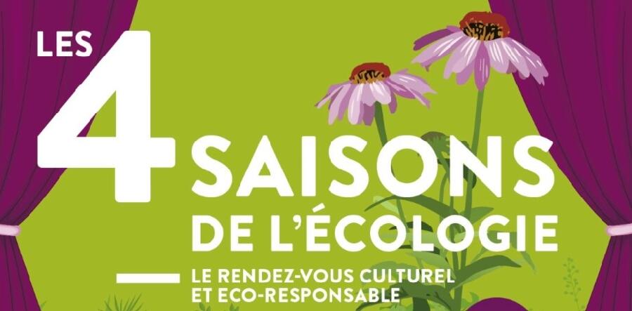 4 saisons de l'écologie