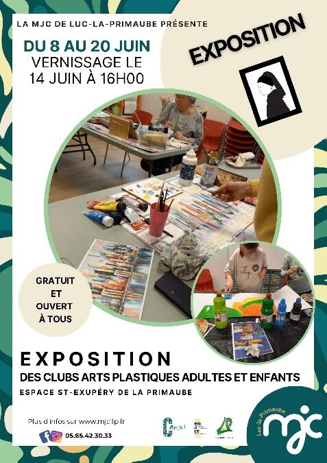 Exposition des clubs Arts Plastiques Adultes et Enfants de la MJC