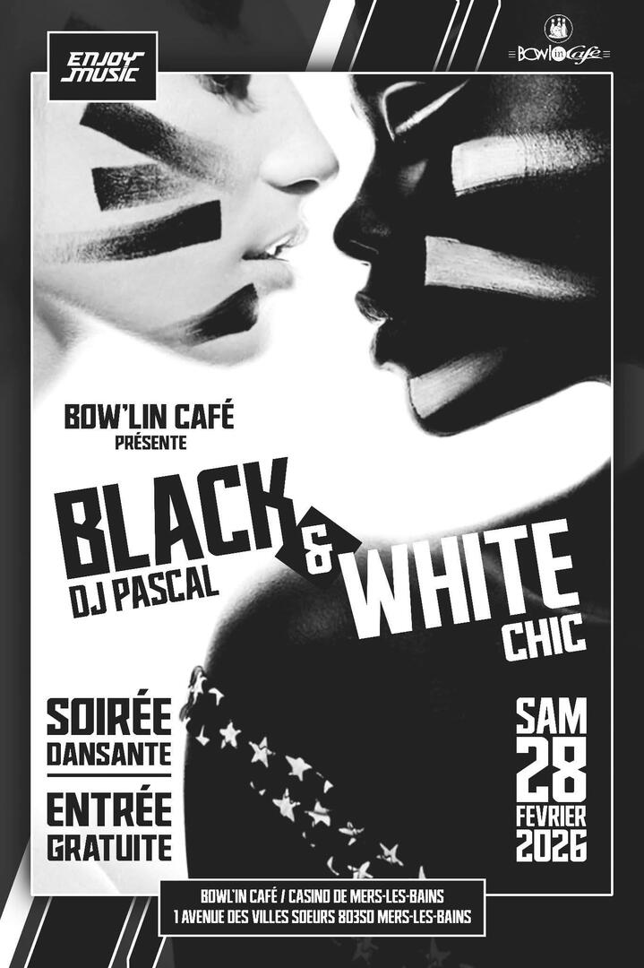 022826 - MERS - Soirée Black and white