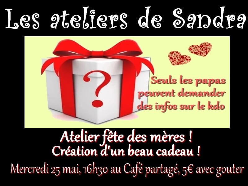 25 MAI ATELIER FETE DES MERES Café Partagé
