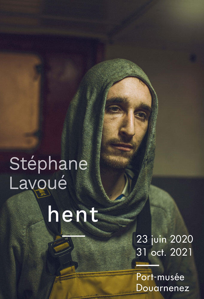 Hent, exposition de photographies de Stéphane Lavoué