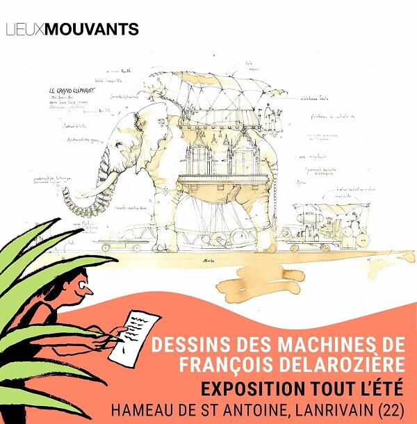 Expo-françois Delarozière - Lieux Mouvants