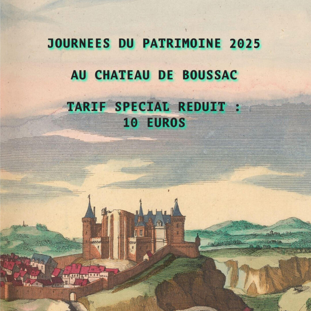 Visite du Château de Boussac